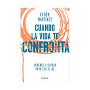 Cuando la vida te confronta