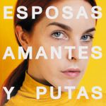 virgenes-esposas-amantes-y-putas-4-9786287574007