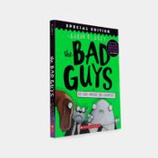 The bad guys #7: special edition: The bad guys in Do you think he saurus?