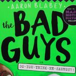 the-bad-guys-7-special-edition-the-bad-guys-in-do-you-think-he-saurus--4-9781338189612