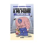 la-noche-que-humillaron-a-mi-padre-y-otros-golpes-de-humor-9786287539174