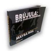 Brújula: ruta para emprender