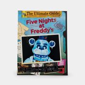 Five nights at Freddy's – The ultimate guide