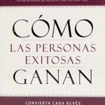 como-las-personas-exitosas-ganan-4-9781629983738