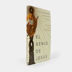 el-genio-de-jesus-el-hombre-que-lo-cambio-todo-2-9781641237628