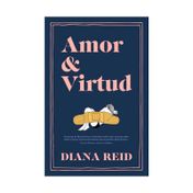 Amor & virtud