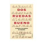dos-ruedas-bueno-la-historia-y-los-misterios-de-la-bicicleta-9786287565159