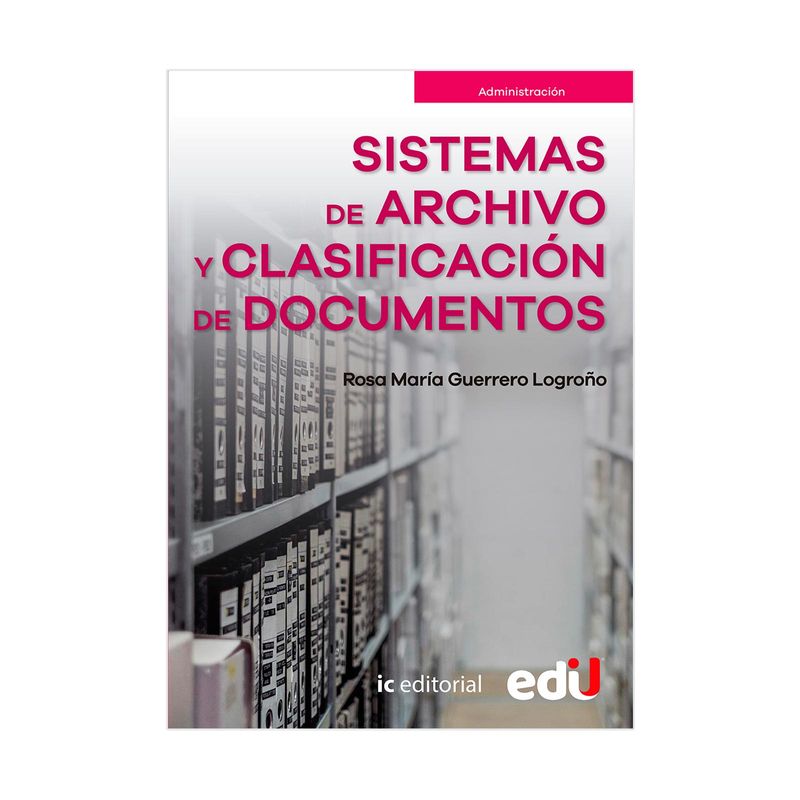 sistema-de-archivo-y-clasificacion-de-documentos-9789587923988