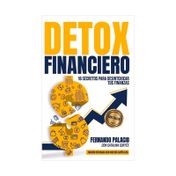 Détox financiero (edición revisada con nuevos capítulos)