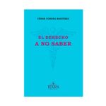 el-derecho-de-no-saber-nada-9789583519833