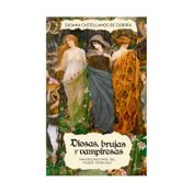 Diosas, brujas y vampiresas
