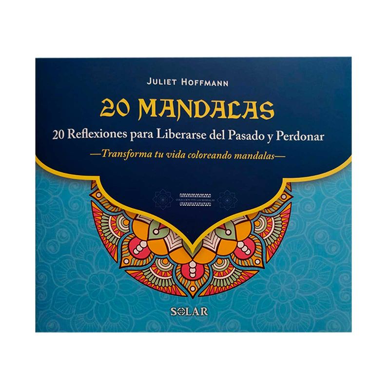 20-mandalas-20-reflexiones-para-liberarse-del-pasado-y-perdonar-9789585189225