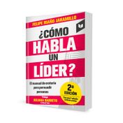 ¿Cómo habla un líder?