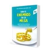 Con el enemigo en la mesa
