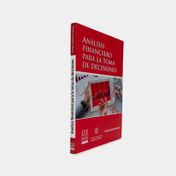 Análisis financiero para la toma de decisiones