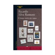 Cómo vivir en vano