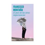 El país de las otras importancias