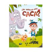 ¿De quién es esta caca?