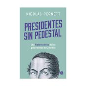 Presidentes sin pedestal