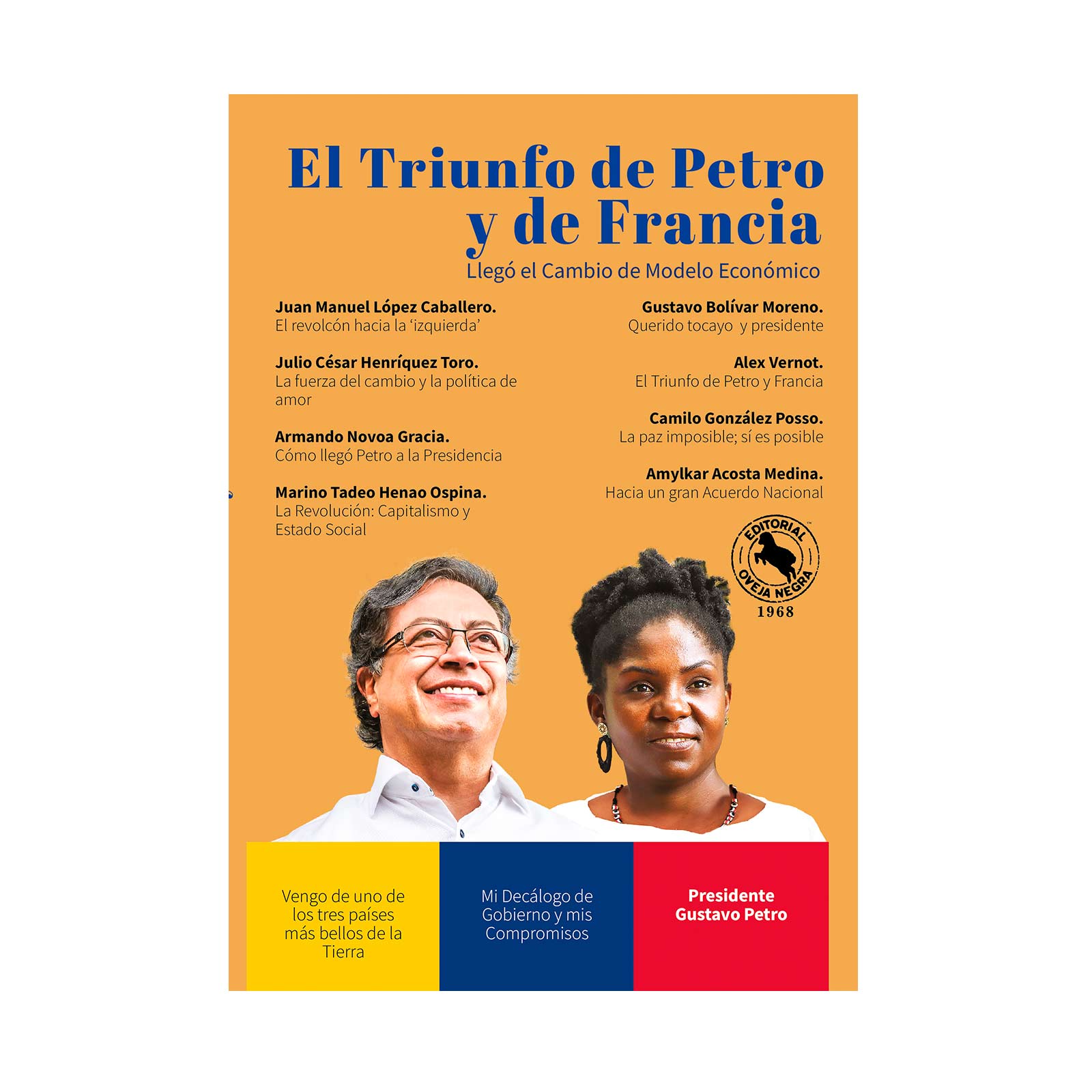 El triunfo de Gustavo Petro y Francia Márquez