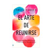 El arte de reunirse