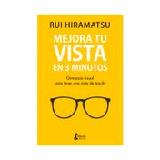 Mejora tu vista en 3 minutos