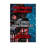 five-nights-at-freddy-s-otros-animatroni-9789588763798