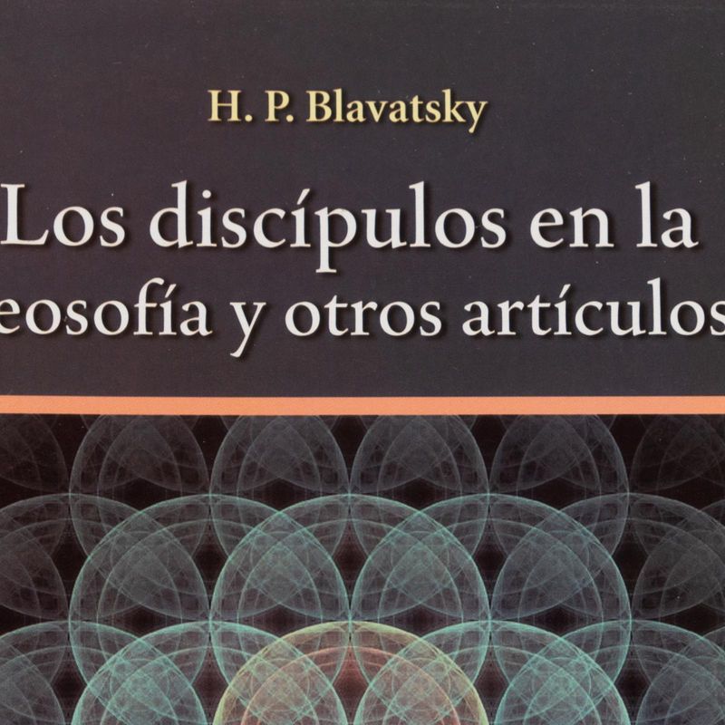 los-discipulos-en-la-teosofia-y-otro-articulos-4-7502275673376