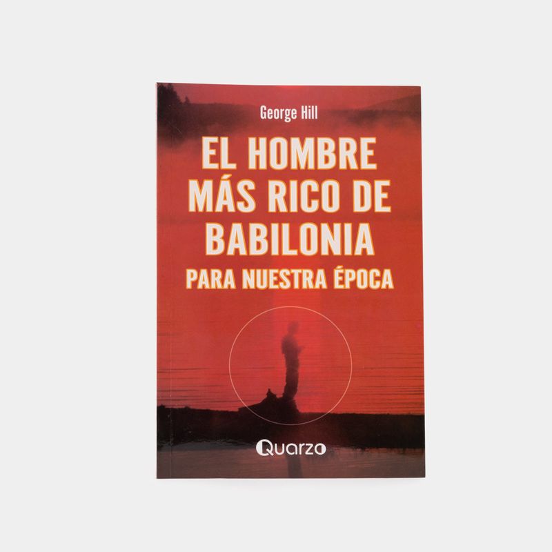 el-hombre-mas-rico-de-babilonia-para-nuestra-epoca-9789707321199