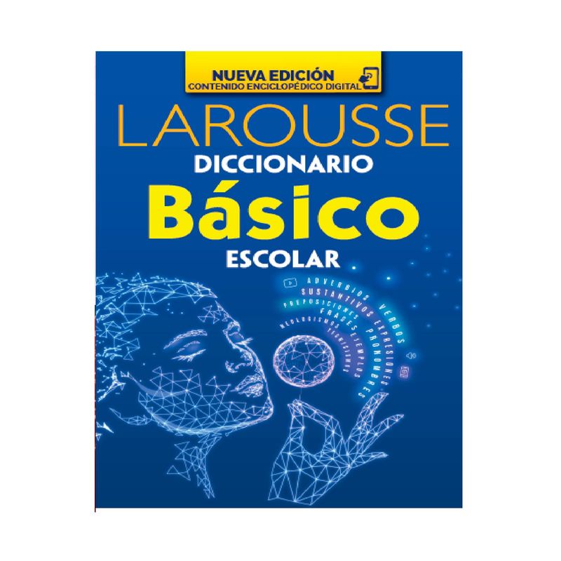 Diccionario Básico Escolar Larousse Con Contenido Digital