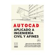 Autocad aplicado a ingeniería civil y afines