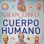 gran-libro-del-cuerpo-humano-8-9788490050606
