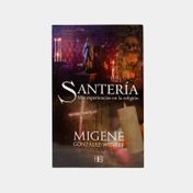 Santería: mis experiencias en la religión