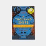 a-thousand-ships-9780063065406