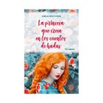 la-princesa-que-creia-en-los-cuentos-de-hadas-9788491115021
