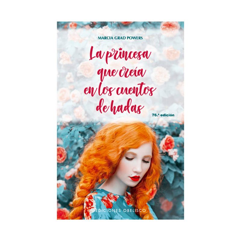 la-princesa-que-creia-en-los-cuentos-de-hadas-9788491115021