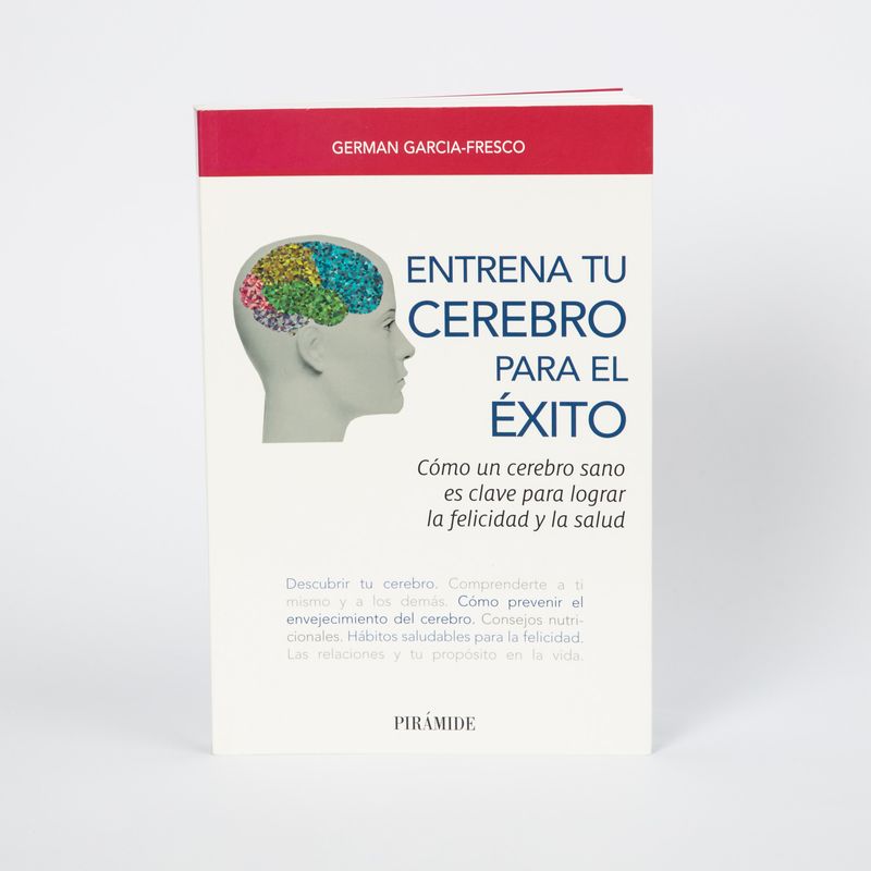 entrena-tu-cerebro-para-el-exito-como-un-cerebro-sano-es-clave-para-lograr-la-felicidad-y-la-salud-9788436841985