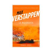 Max verstappen. la biografía