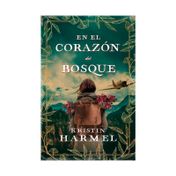 En el corazón del bosque