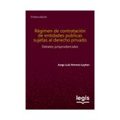 Régimen de contratación de entidades publicas sujetas al derecho privado, 1 edición