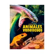 Mi gran libro animales venenosos