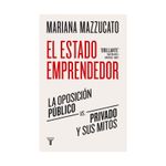 el-estado-emprendedor-la-oposicion-publico-vs-privado-y-sus-mitos-9789585165380