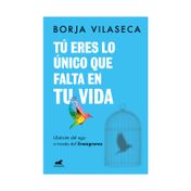 Tú eres lo único que falta en tu vida