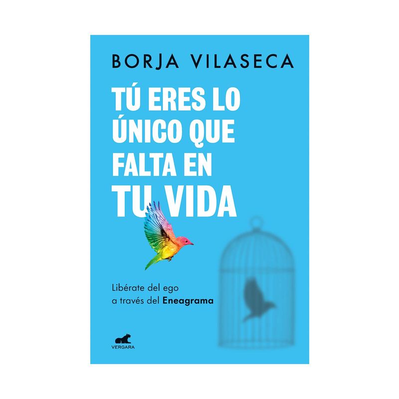 tu-eres-lo-unico-que-falta-en-tu-vida-liberate-del-ego-a-traves-del-eneagrama-9789585381599