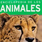 384-paginas-enciclopedia-de-los-animales-4-9786075324494