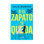 Si el zapato te queda