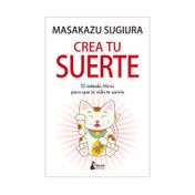 Crea tu suerte