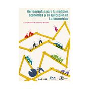 Herramientas para la medición económica y su aplicación en Latinoamérica