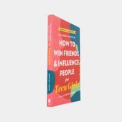 How to win Friends & influence pópele for teen girls