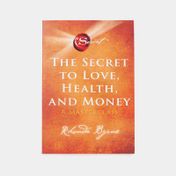 The secret to love, health, and money
